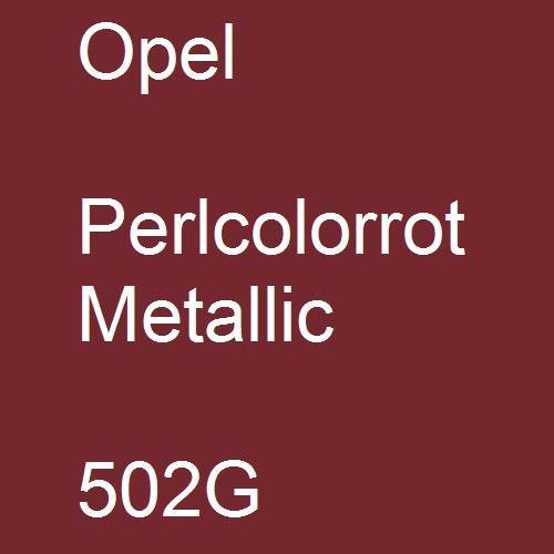 Opel, Perlcolorrot Metallic, 502G.